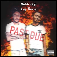 mobby jay amp beats past due