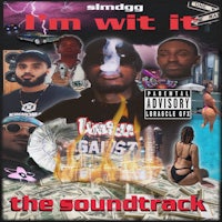 i'm wit it - the soundtrack